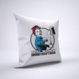 Real Women Craft Beer Pillow Cover Case 20in x 20in - Funny Pillows